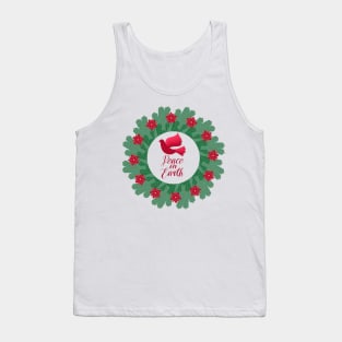 A festive Advent wreath and the inscription "Peace on Earth" Tank Top